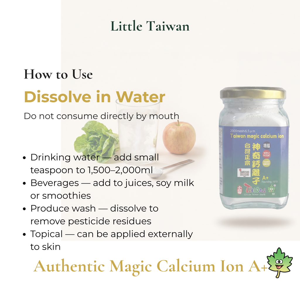 Little Taiwan Authentic Magic Calcium Ion A+