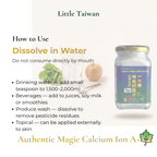 Little Taiwan Authentic Magic Calcium Ion A+