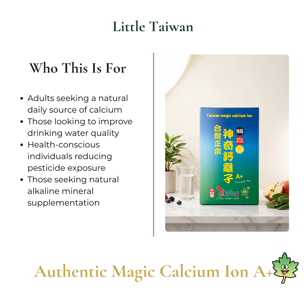 Little Taiwan Authentic Magic Calcium Ion A+