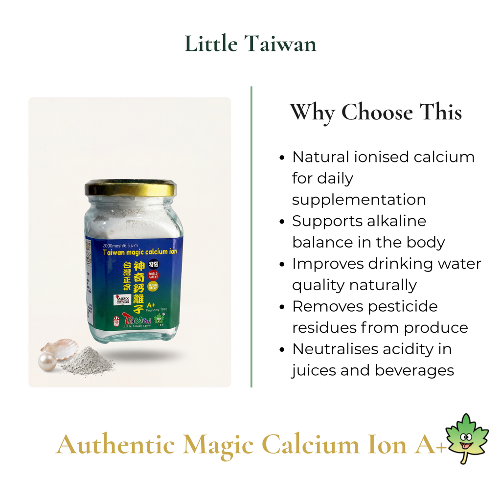 Little Taiwan Authentic Magic Calcium Ion A+
