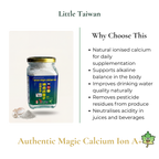 Little Taiwan Authentic Magic Calcium Ion A+