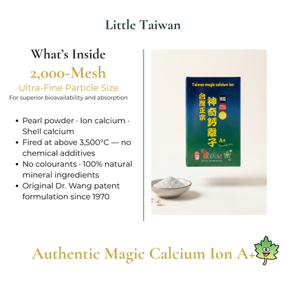 Little Taiwan Authentic Magic Calcium Ion A+